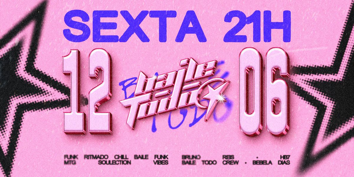 Baile Todo - 12/06